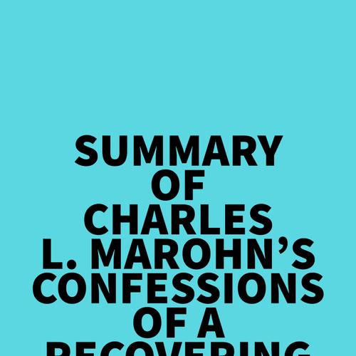 Summary of Charles L. Marohn's Confessions of a Recovering Engineer