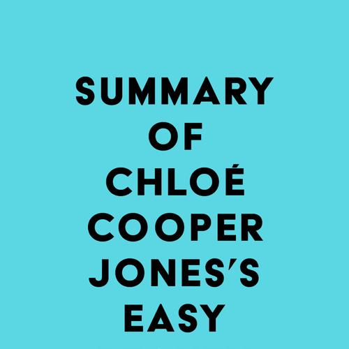 Summary of Chloé Cooper Jones's Easy Beauty