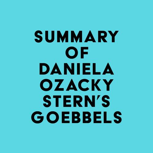 Summary of Daniela Ozacky Stern's Goebbels