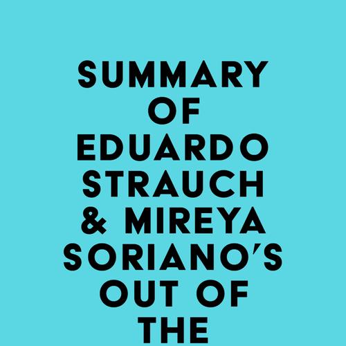 Summary of Eduardo Strauch & Mireya Soriano's Out of the Silence