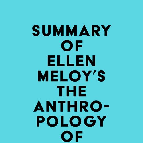 Summary of Ellen Meloy's The Anthropology of Turquoise