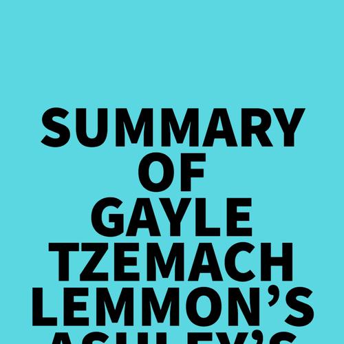 Summary of Gayle Tzemach Lemmon's Ashley's War