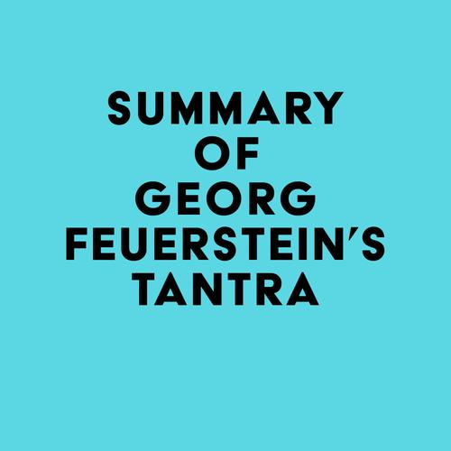 Summary of Georg Feuerstein's Tantra