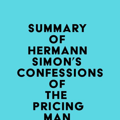 Summary of Hermann Simon's Confessions of the Pricing Man