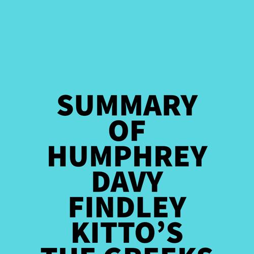 Summary of Humphrey Davy Findley Kitto's The Greeks