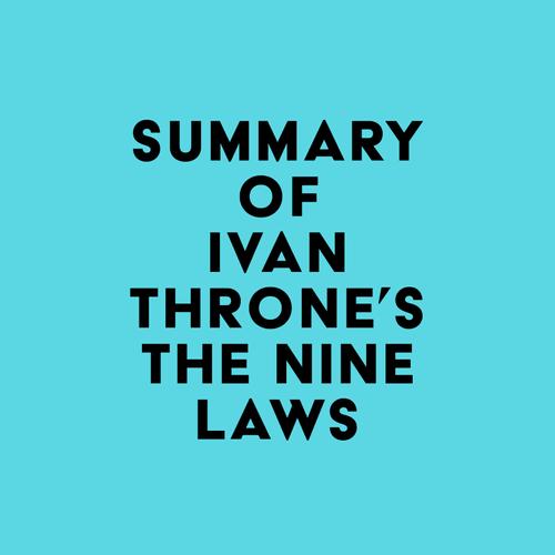 Summary of Ivan Throne's The Nine Laws