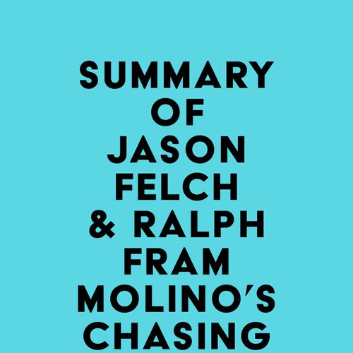 Summary of Jason Felch & Ralph Frammolino's Chasing Aphrodite