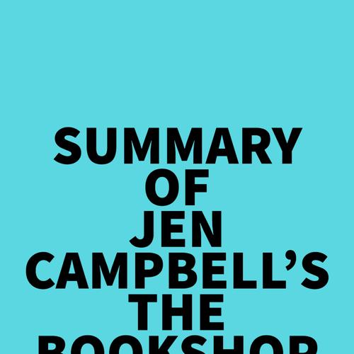 Summary of Jen Campbell's The Bookshop Book