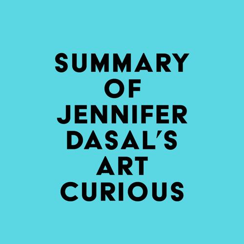 Summary of Jennifer Dasal's ArtCurious