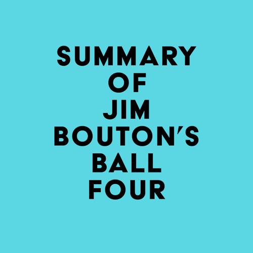 Summary of Jim Bouton's Ball Four