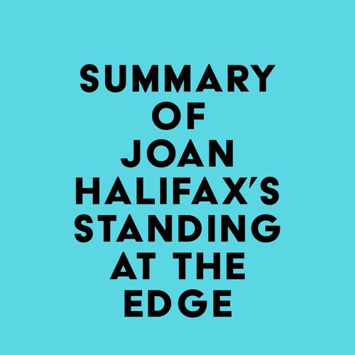 Summary of Joan Halifax's Standing at the Edge