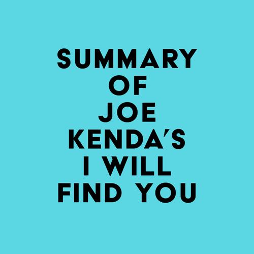 Summary of Joe Kenda's I Will Find You