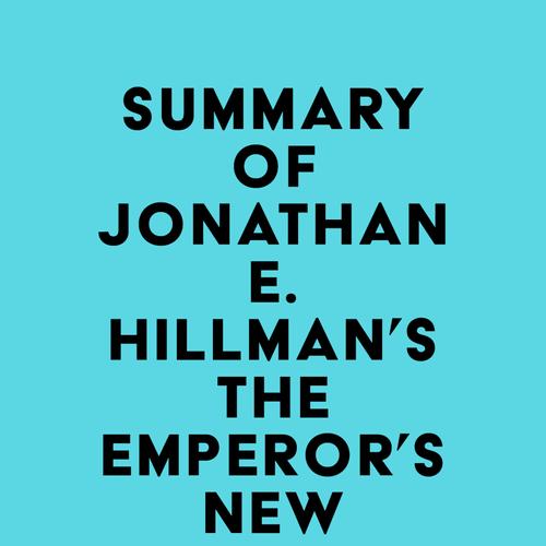 Summary of Jonathan E. Hillman's The Emperor's New Road