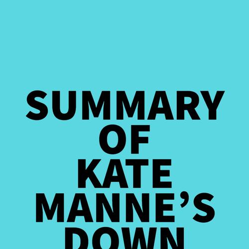 Summary of Kate Manne's Down Girl