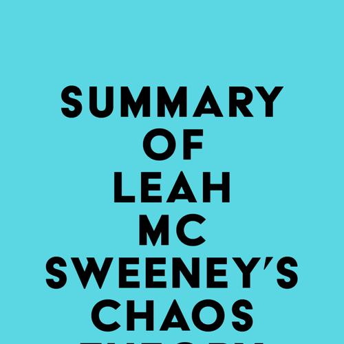 Summary of Leah McSweeney's Chaos Theory