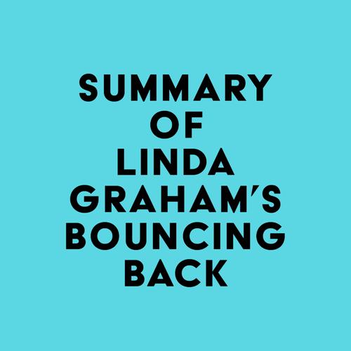 Summary of Linda Graham's Bouncing Back