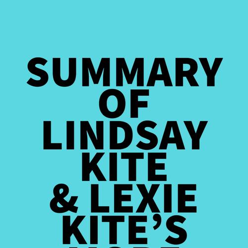 Summary of Lindsay Kite & Lexie Kite's More Than A Body