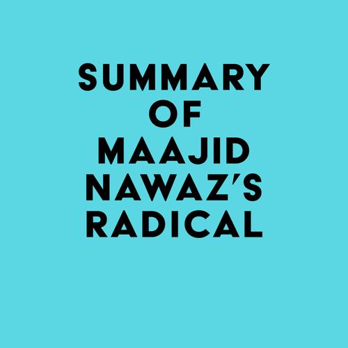 Summary of Maajid Nawaz's Radical