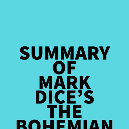 Summary of Mark Dice's The Bohemian Grove