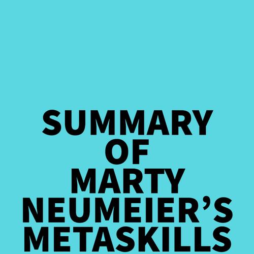 Summary of Marty Neumeier's Metaskills