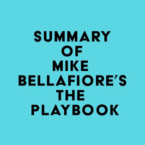 Summary of Mike Bellafiore's The Playbook