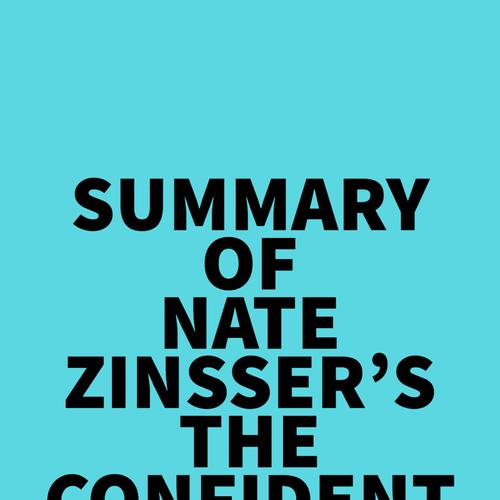 Summary of Nate Zinsser's The Confident Mind