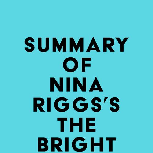 Summary of Nina Riggs's The Bright Hour