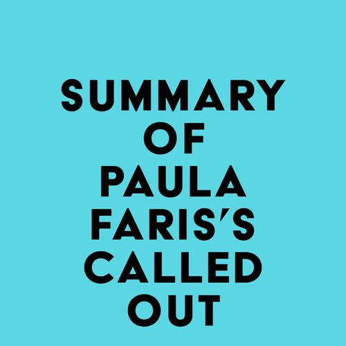 Summary of Paula Faris's Called Out