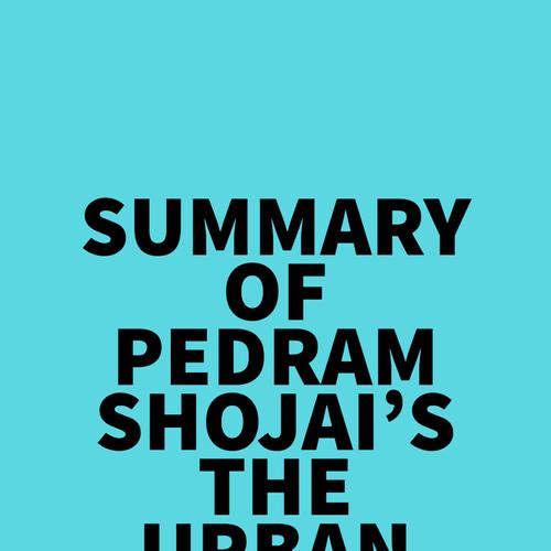 Summary of Pedram Shojai's The Urban Monk