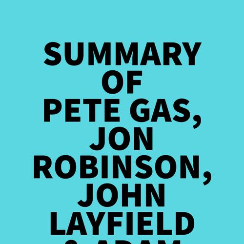 Summary of Pete Gas, Jon Robinson, John Layfield & Adam Copeland's Looking at the Lights