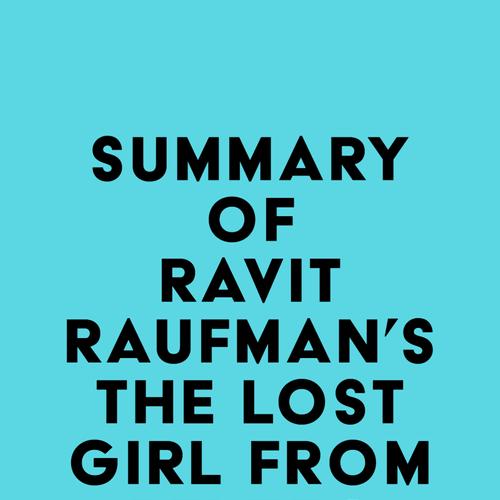 Summary of Ravit Raufman's The Lost Girl from Belzec