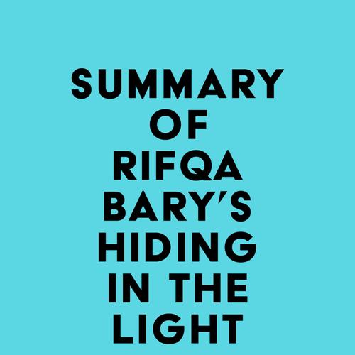 Summary of Rifqa Bary's Hiding in the Light