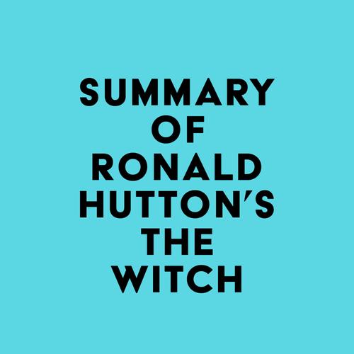 Summary of Ronald Hutton's The Witch