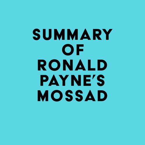 Summary of Ronald Payne's Mossad