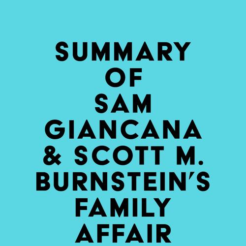 Summary of Sam Giancana & Scott M. Burnstein's Family Affair