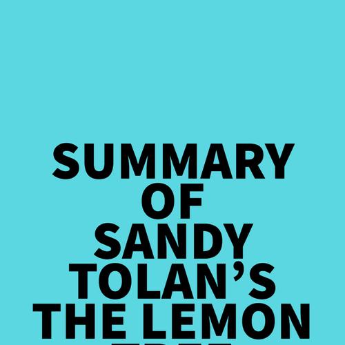 Summary of Sandy Tolan's The Lemon Tree