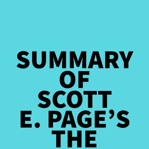 Summary of Scott E. Page's The Model Thinker