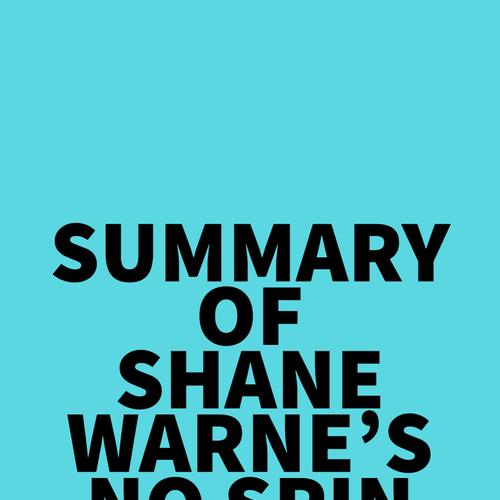 Summary of Shane Warne's No Spin