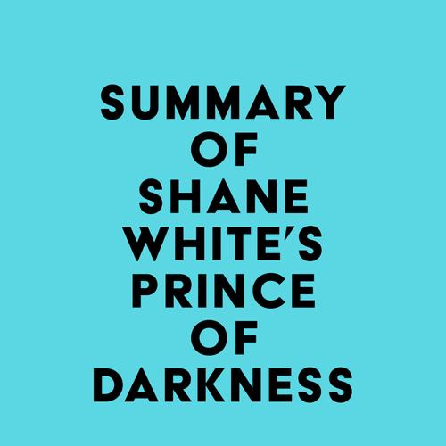 Summary of Shane White's Prince of Darkness