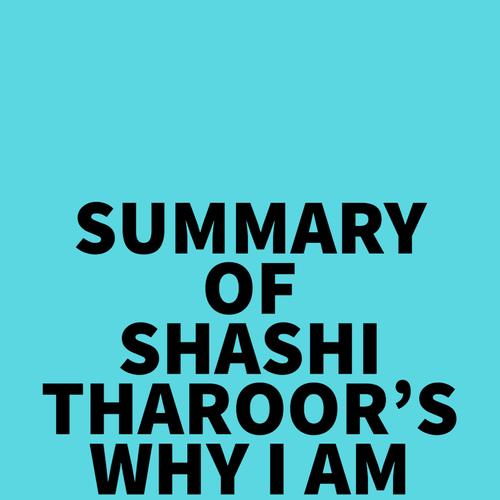 Summary of Shashi Tharoor's Why I Am a Hindu