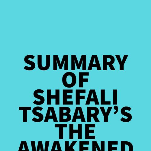 Summary of Shefali Tsabary's The Awakened Family