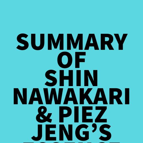 Summary of Shin Nawakari & Piez Jeng's Essence of Shibari