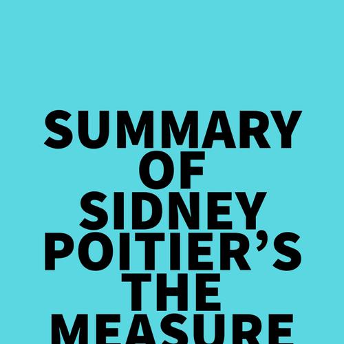 Summary of Sidney Poitier's The Measure of a Man