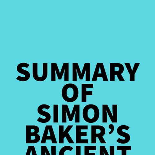 Summary of Simon Baker's Ancient Rome