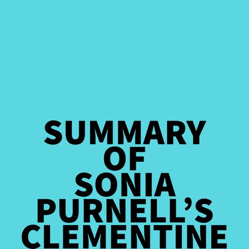 Summary of Sonia Purnell's Clementine