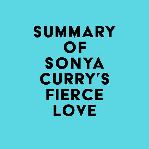 Summary of Sonya Curry's Fierce Love