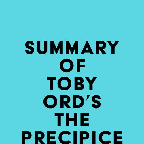 Summary of Toby Ord's The Precipice