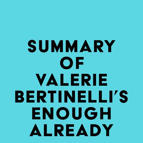 Summary of Valerie Bertinelli's Enough Already