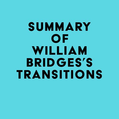 Summary of William Bridges's Transitions