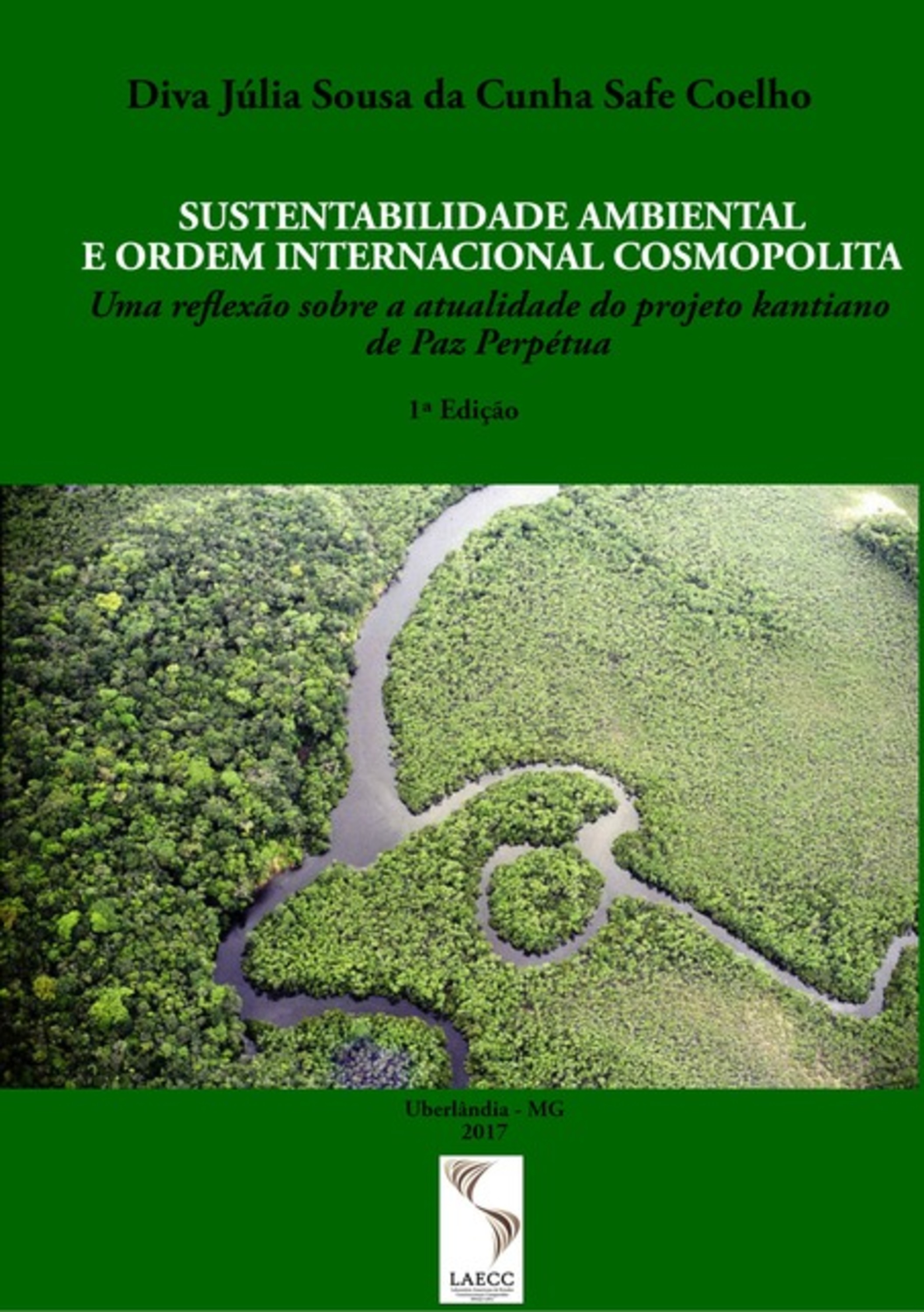 Sustentabilidade Ambiental E Ordem Internacional Cosmopolita